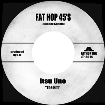 Itsu Uno / Han Do Jin (7") - Fat Hop Records