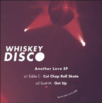 ANOTHER LOVE EP - V.A - Whiskey Disco