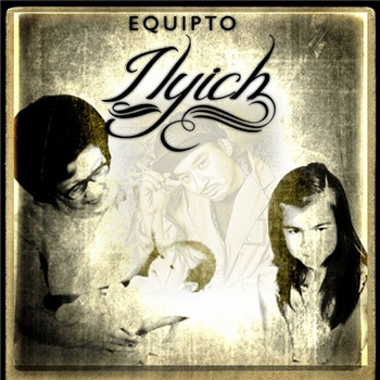 Equipto - Ilych - Solidarity Records