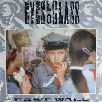 East Wall - Eyes Of Glass - No Comment