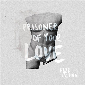 FAZE ACTION - Prisoner Of Your Love EP - FAR FAZE ACTION - Prisoner Of Your Love EP - FAR