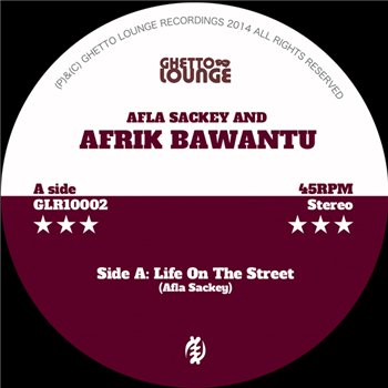 AFLA SACKEY & AFRIK BAWANTU (10") - Ghetto Lounge Recordings