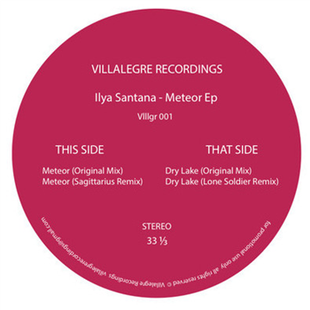 Ilya Santana – Meteor EP - Villalegre Recordings Ilya Santana – Meteor EP - Villalegre Recordings