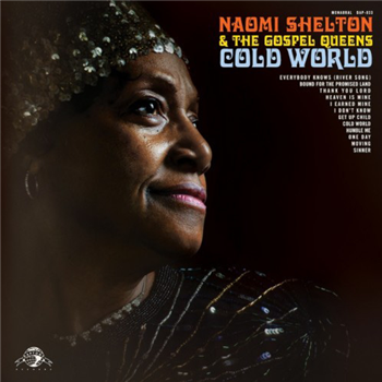 Naomi Shelton & The Gospel Queens - Cold World (LP inc. Download Code) - Daptone Records