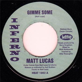 MATT LUCAS (7") - Inferno