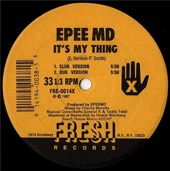 EPEE MD - Its My Thing (12") - Fresh Records