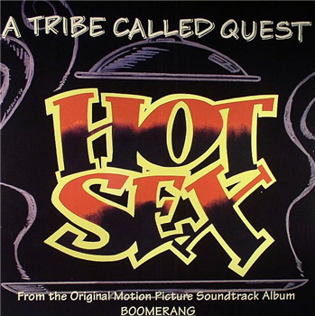 A TRIBE CALLED QUEST - Hot Sex (12" Coloured Vinyl) - Jive A TRIBE CALLED QUEST - Hot Sex (12" Coloured Vinyl) - Jive