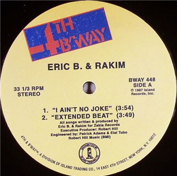 ERIC B & RAKIM - I Aint No Joke (12") - 4th & Broadway