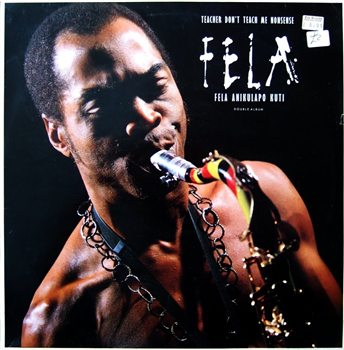 Fela Kuti  - Teacher Dont Teach Me Nonsense LP - Knitting Factory Records