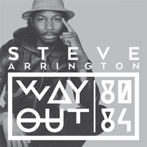 Steve Arrington - Way Out LP (80-84) - Tummy Touch