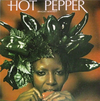Hot Pepper - Spanglish Movement EP - Discos Hot Pepper - Spanglish Movement EP - Discos