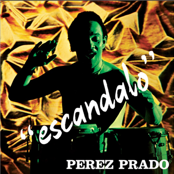 Perez Prado -  Escandalo LP - Schema