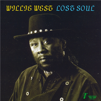 Willie West & The High Society Brothers - Lost Soul LP - Timmion