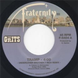 The Grits / Tramp - Fraternity Records