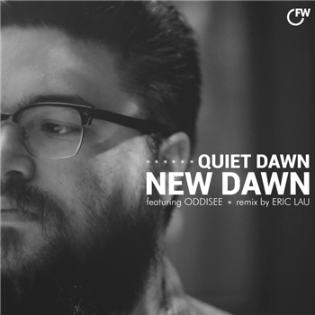Quiet Dawn - New Dawn (feat. Oddisee) - First Word Records