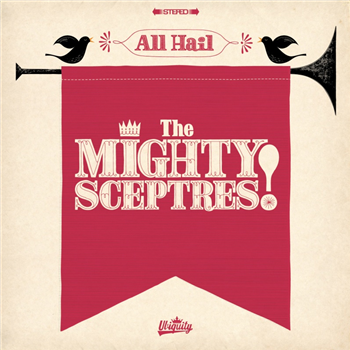 The Mighty Sceptres - All Hail The Mighty Sceptres LP - Ubiquity Records