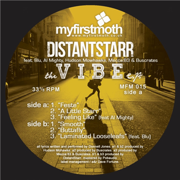 DistantStarr - The Vibe EP - My First Moth DistantStarr - The Vibe EP - My First Moth