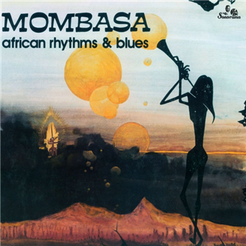 Mombasa - African Rhythms And Blues LP - sONORAMA