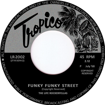 Life Rockerfellas - Funky Funky Street (7) - Tropico