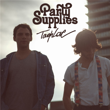 Party Supplies - Tough Love LP - Fools Gold Records