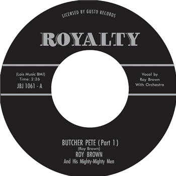 Roy Brown - Butcher Pete, Pt. 1 & 2 (7) - Jukebox Jam Series