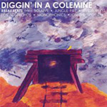 Diggin’ In A Colemine - Va LP - Colemine Records