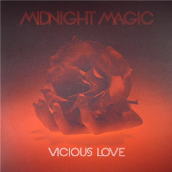 MIDNIGHT MAGIC - Vicious Love - Soul Clap MIDNIGHT MAGIC - Vicious Love - Soul Clap