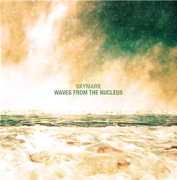 SKYMARK - WAVES FROM THE NUCLEUS - MODERN SUN RECORDS