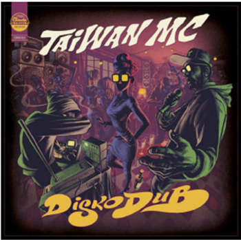 TAIWAN MC - Diskodub LP - Chinese Man Records