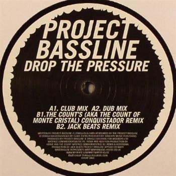Project Bassline - Drop The Pressure - Cheap Thrills