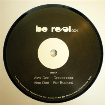 Alex Dee - Be Real