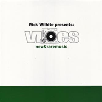 Rick Wilhite Presents Vibes New & Rare Music - Rush Hour