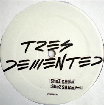 Tres Demented - Planet E