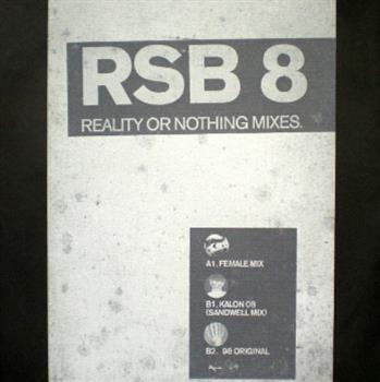 Reality Or Nothing - RSB
