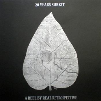 Reel By Real - 20 Years Surkit Part C & D - A.r.t.l.e.s.s. Reel By Real - 20 Years Surkit Part C & D - A.r.t.l.e.s.s.