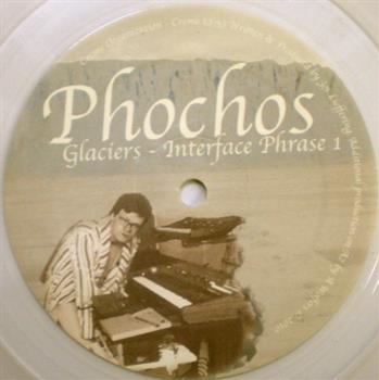 Phochos - Glaciers Intrphasece Phrase 1 - Creme Organization