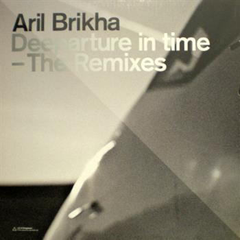 Aril Brikha - Deeparture In Time Remixes - Art Of Vengeance