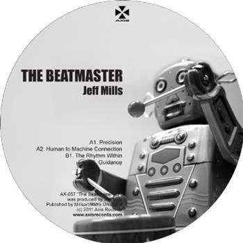 Jeff Mills - The Beatmaster - Axis