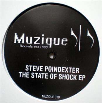 Steve Poindexter - The State Of Shock EP - Muzique