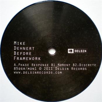 Mike Dehnert - Before Framework - Delsin Records