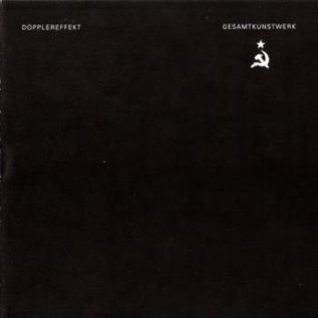 Dopplereffekt - Gesamtkunstwerk - Clone Classic Cuts Dopplereffekt - Gesamtkunstwerk - Clone Classic Cuts