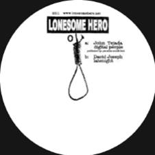 John Tejada / David Joseph - Lonesome Hero