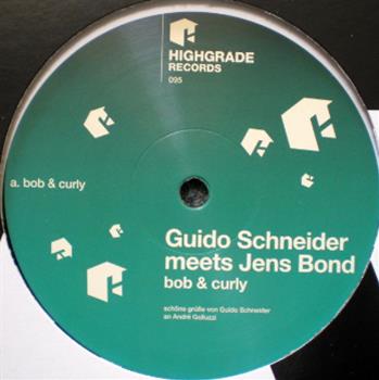Guido Schneider Meets Jens Bond - Highgrade Records