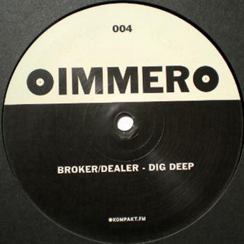 Broker / Dealer / Psychonauts - Immer