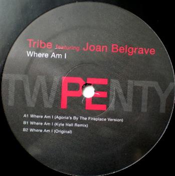 Tribe featuring Joan Belgrave - Planet E