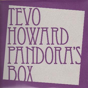 Tevo Howard - Pandoras Box - Hour House Is Your Rush