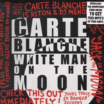 Carte Blanche (aka Riton and DJ Mehdi) - White Man On The Moon - Because Music