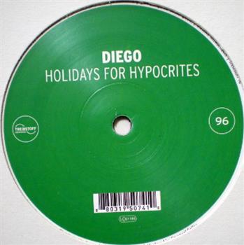 Diego - Holidays For Hypocrites - Treibstoff