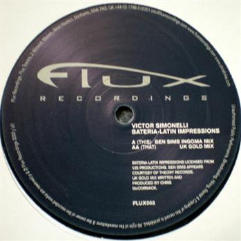 VICTOR SIMONELLI feat. BEN SIMS & UK GOLD (CHRIS McCORMACK) - FLUX RECORDINGS VICTOR SIMONELLI feat. BEN SIMS & UK GOLD (CHRIS McCORMACK) - FLUX RECORDINGS