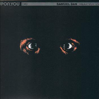 Samuel Dan - I Hear Voices - Upon you